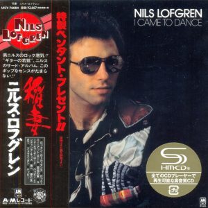 Nils Lofgren -1977 – I Came To Dance