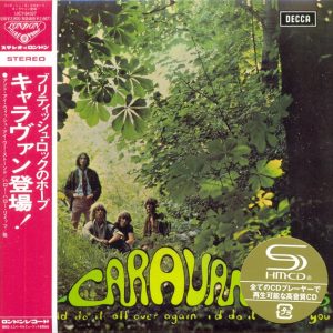 Caravan – 1970 – If I Could Do It All Over Again, I’d Do It All Over You