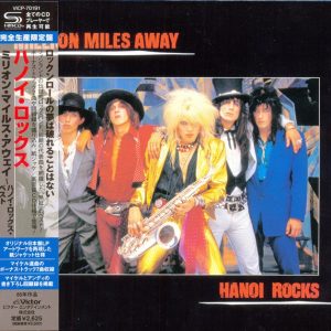 Hanoi Rocks – 1986 – Million Miles Away