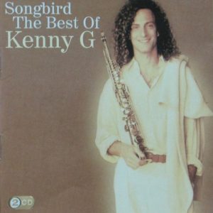 肯尼·基2010 – Songbird The Best of Kenny G – 2CD[WAV+CUE]