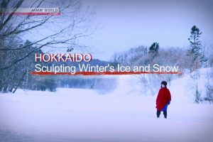 NHK world 日本之旅 (03) 冰雪北海道[英语英字]