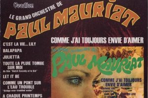 Paul Mauriat – 2016 – C’est La Vie … Lily & Comme J’ai Toujours Envie D’aimer[FLAC+CUE]