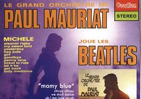 Paul Mauriat – 2014 – Paul Mauriat Plays The Beatles 1972 & Mamy Blue 1971 [Vocalion CDLK 4535, Austria][FLAC+CUE]