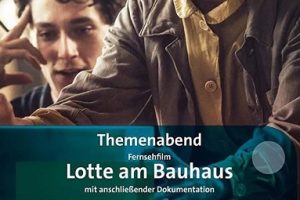 洛特在包豪斯 Lotte am Bauhaus (2019)