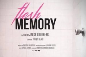 肉体记忆 Flesh Memory (2018)