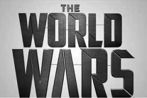 世界大战 The World Wars‎ 2014[3集][历史频道纪录片][原声配音中英双字][720P]