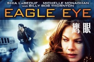 鹰眼 Eagle Eye (2008)